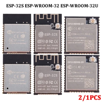 2/1БР ESP32-WROOM-32 ESP-WROOM-32U ESP-32 Двуядрен WiFi, Bluetooth модул МОЖНО MCU Датчик на Хол ESP32-WROOM-32 -32U -32S