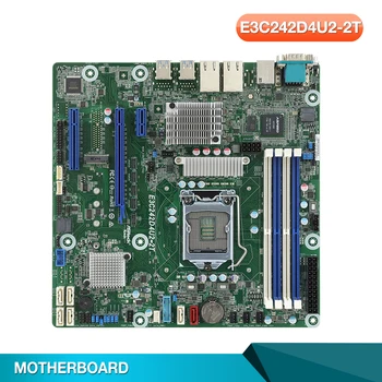 E3C242D4U2-2T За сървърна дънна платка ASRock C242 LGA1151 DDR4 С подкрепата на XeonE2100/E2200