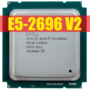 Intel Xeon E5-2696v2 E5 2696v2 E5 2696 V2 2,5 Ghz и 12-ядрен 24-стрийминг процесор на 30M 115 W LGA 2011 CPU