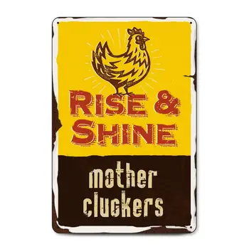 Декор за пиле Rise and Shine - Mother Cluckers Декор на ферма Курника Украса с Петела за Гараж Cave Man She Изяждам 8x12 см