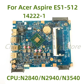 За Acer aspire EA53-BM/EG52-BM ES1-512 14222-1 дънна платка NBMRW11003 448.03703.0011 с процесора, дънната платка на лаптопа 100% напълно tes