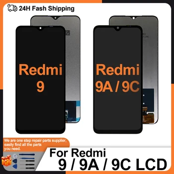 За Redmi 9A LCD дисплей M2006C3LG M2006C3MG 9C Сензорен екран Дигитайзер, Резервни Части За Redmi 9 Дисплей M2004J19G M2004J19C