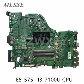 Използва се за дънната платка на лаптоп Acer Aspire E5-575 DAZAAMB16E0 с процесор i3-7100U NBGD311009 Бърза доставка