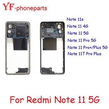 Средната Рамка на Най-доброто Качество За Xiaomi Redmi Note 11 Pro 5G Note 11 Pro + 11 Pro Plus 5G Note 11 5G и 4G Note 11T Bezel ProHousing